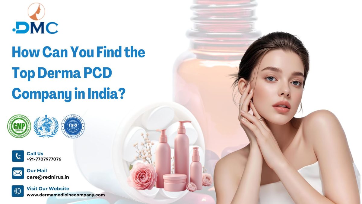 How-Can-You-Find-the-Top-Derma-PCD-Company-in-India-1200x675.jpg